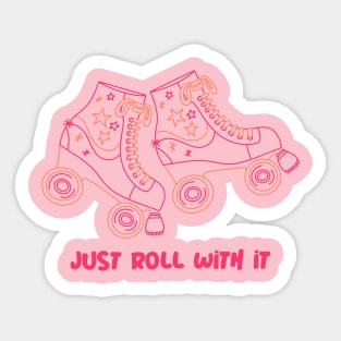 Just Roll With It Roller Skate Sticker
